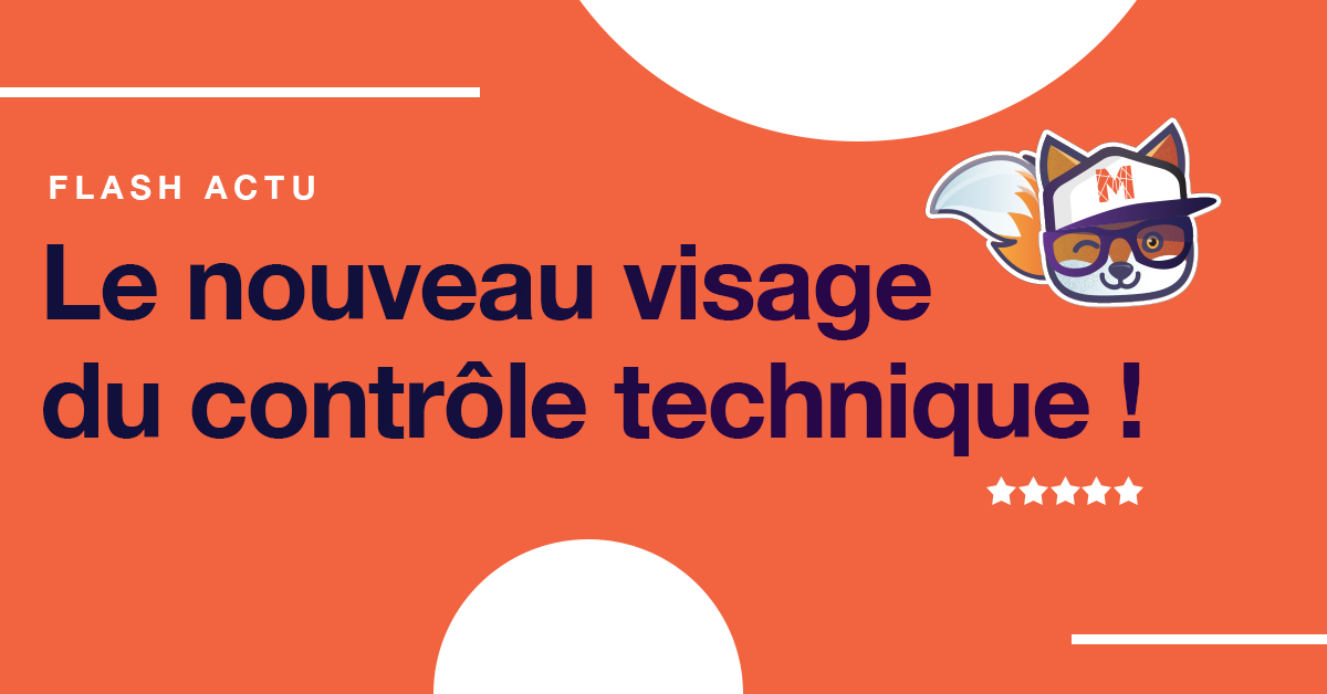 Découvrez le nouveau visage de MonContrôleTechnique ! 